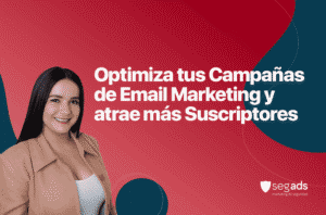 Optimiza tus campañas de email marketing