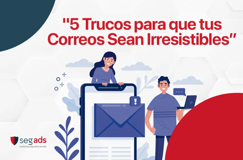 5 Trucos para tus correos