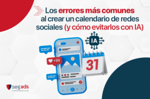 Los errores más comunes al crear un calendario de redes sociales