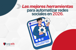 Descubre las mejores herramientas para automatizar redes sociales en 2026 y optimiza tu estrategia de marketing digital. Ahorra tiempo y mejora el alcance y la interacción con tu audiencia usando técnicas avanzadas de automatización y análisis.
