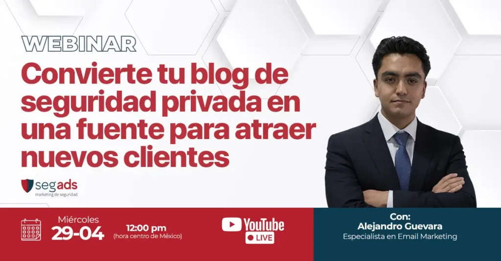 Convierte tu blog de seguridad privada en una fuente para atraer nuevos clientes