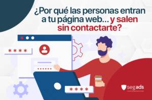 ¿Por qué las personas entran a tu página web… y salen sin contactarte?