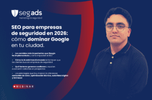 SEO para empresas de seguridad en 2026: cómo dominar Google en tu ciudad