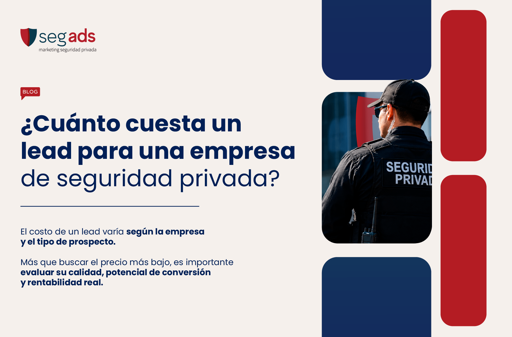 ¿Cuánto cuesta un lead para una empresa de seguridad privada?